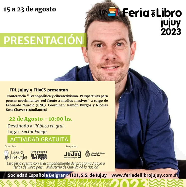 Charla Leonardo Murolo Ciberactivismo ...22-08 10hs.